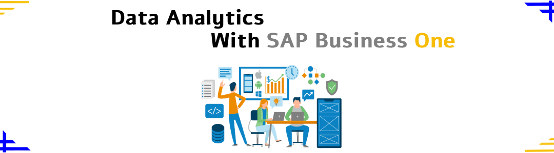 Data Analytics with SAP Business One