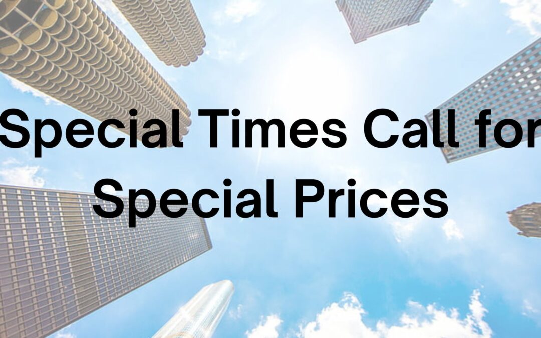 Tip #52: Special Times Call for Special Prices